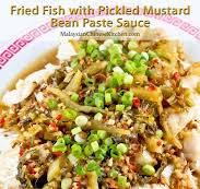 Fried Fish with Pickled Mustard Bean Paste Sauce - Malaysian ...