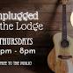 Unplugged at the Lodge