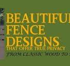 Beautiful Fence Designs That Offer True Privacy — From ...