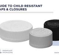 Guide to Child Resistant Caps & Closures