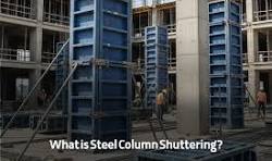 Steel Column Shuttering: 12 Key Benefits for Construction