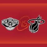 NBA Preseason: New Orleans Pelicans at Miami Heat