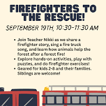 Firefighters to the Rescue!