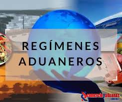 regímenes aduaneros