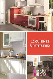 Les 12 Cuisines A Petits Prix De Brico Depot Cuisine Brico Depot Meuble Cuisine Cuisine Moderne Blanche