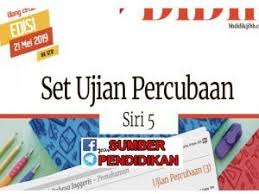 Percubaan Upsr Edidik 2019 10 Ogos Siri 5 10 Things Siri