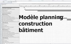 Exemple De Modele Planning Travaux Construction Batiment Excel Planning Chantier Tableau Planning Travaux Renovation