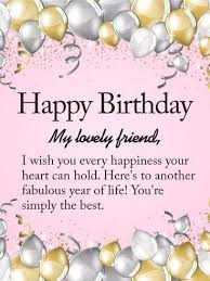 Birthday Wishes For A Long Time Female Friend Pin By Tracey Jacquelin On Happy Birthday Birthday Cards For Friends Happy Birthday Wishes Cards Birthday Wishes Messages
