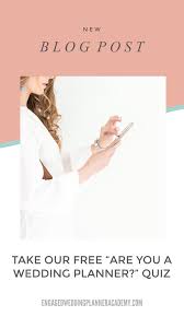 Take Our Free Are You A Wedding Planner Quiz Wedding Planner Career Wedding Planner Business Wedding Planner