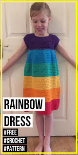 Crochet Rainbow Dress Free Pattern Crochet Girls Dress Pattern Crochet Dress Girl Crochet Baby Dress Free Pattern