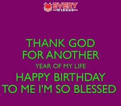 My Birthday Funny Quotes For Myself Birthday Message For Myself Birthday Wishes For Myself Birthday Message To Myself Birthday Messages