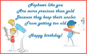 Birthday Wishes For Nephew From Aunt Happy Birthday Wishes For A Nephew Messages Quotes And Poems From An Aunt Or Uncle Nephew Birthday Quotes Uncle Birthday Quotes Best Happy Birthday Quotes