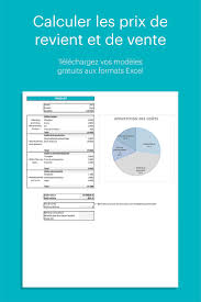 Calculer Son Prix De Revient Et Son Prix De Vente Sur Excel Vent Modele Facture Calcul