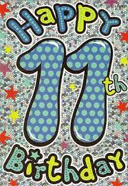 Printable Birthday Card For 11 Year Old Boy Boys 11th Happy Birthday Card 11 Today Male 2 X Cards To Choose From Ebay Happy 11th Birthday Happy Birthday Cards Birthday Cards For Boys