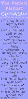 Beautiful Songs For An Anniversary Dance At My Wedding Or Just To Play For A Slow Danc 50th Wedding Anniversary Party Anniversary Songs 40th Anniversary Party