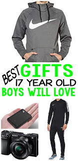Best Birthday Gifts For 17 Year Old Boy Pin On Gift Ideas