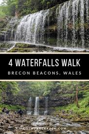 Alternative Route For Brecon Beacons Four Waterfalls Walk Wales Waterfall Trail Cool Places To Visit Brecon Beacons