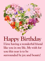 Birthday Wishes To My Lovely Female Friend Flower Heart Happy Birthday Wishes Card For Friends Birthday Greeting Cards By Davia Birthday Greetings Friend Happy Birthday Wishes Cards Birthday Wishes For Friend
