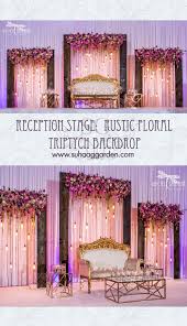 Reception Stage Rustic Floral Triptych Backdrop Decorbysuhaaggarden Suhaa Wedding Stage Design Wedding Hall Decorations Wedding Design Decoration