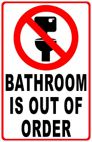 Bathroom Is Out Of Order Sign Out Of Order Sign Bathroom Quotes Funny Bathroom Signs