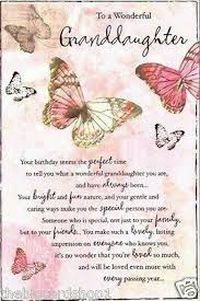 Grandchild Birthday Greetings For Granddaughter Pin By Anita Schwappach On Birthday Birthday Girl Quotes Granddaughter Quotes Birthday Verses