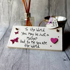 Birthday Present For Mom Ideas To The World You Are My Mother Heart Plaque Birthday Cards For Mum Birthday Presents For Mum Presents For Mum