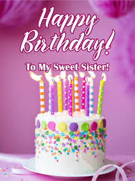 Dear Sister Birthday Cake For Sister With Quotes Fancy Cake For A Sweet Sister Happy Birthday Card Birthday Greeting Cards By Davia Happy Birthday Sister Cake Happy Birthday Sweet Sister Happy Birthday Wishes Sister