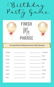 Birthday Party Games For Adults Birthday Party Game Birthday Party Download Birthday Party Ideas Fun Finish The Phrase Game Birthday Party Games Birthday Party For Teens Sleepover Birthday Parties