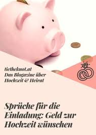 Spruche Fur Die Einladung Zur Hochzeit Spruch Geldgeschenk Hochzeit Spruche Einladung Hochzeit Hochzeitseinladung Spruche