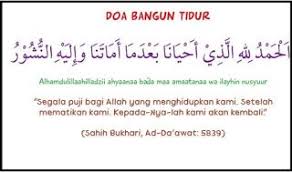 Bacaan Lengkap Doa Setelah Bangun Tidur Bahasa Arab Beserta Artinya Doa Membaca Tidur