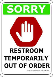 Traveller Location Sorry Restroom Temporarily Out Of Order Vinyl Pvc Sign My Web Value Out Of Order Sign Restroom Bathroom Signs