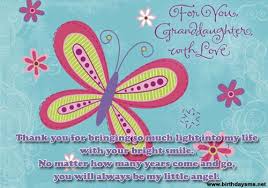 Grandchild Birthday Greetings For Granddaughter Daughter And Granddaughter Quotes Quotesgram Birthday Girl Quotes Grandaughter Birthday Wishes Happy Birthday Grandma