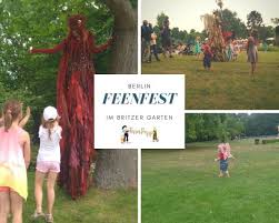 Feenfest Im Britzer Garten Kinder Erlebnis Ausflug Veranstaltungstipps