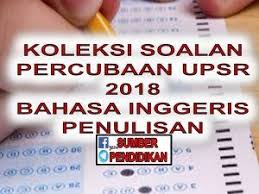 Koleksi Soalan Percubaan Upsr 2018 Bahasa Inggeris Penulisan Education Periodic Table
