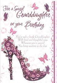 18th Birthday Greetings For Granddaughter For A Special Granddaughter On Your Birthday Loveing Words Http Www Amazon Co Uk Dp Happy Birthday Grandaughter Grandaughter Birthday Wishes Birthday Verses