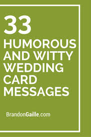 35 Humorous And Witty Wedding Card Messages Wedding Card Quotes Wedding Card Messages Wedding Card Verses