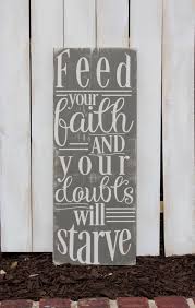 Faith Sign Feed Your Faith Barn Chic Christian Home Decor Christian Wall Art Christian Sign Faith Quote Gift Ideas Inspirational Art Faith Sign Christian Signs Rustic Christian Decor