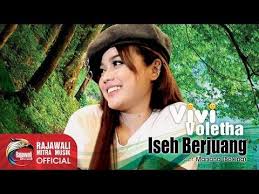 Lirik Lagu Vivi Voletha Iseh Berjuang Lirik Lagu Lagu Musik
