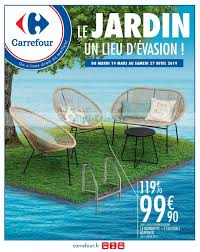 Fauteuil Jardin Carrefour Catalogue Carrefour Du 19 Mars Au 27 Avril 2019 Jardin Concern En 2020 Fauteuil Jardin Salon De Jardin Carrefour Jardins