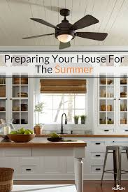 7 Smart Ways To Prepare Your House For Summer Heat Kukun Ceiling Fan In Kitchen Kitchen Fan Kitchen Ceiling