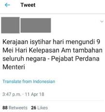 9 Mei 2018 Telah Ditetapkan Sebagai Hari Kelepasan Am Sebenarnya My