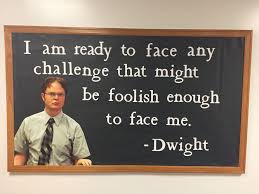The Office Dwight Quote Ra Bulletin Board Idea Senior Quotes Office Quotes Yearbook Quotes