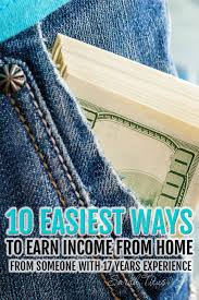 10 Easiest Ways To Earn Extra Income From Home Extra Money Earn Extra Money Earn Extra Income