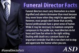 30 Facts About Funeral Directors In Honor Of National Funeral Directors Recognition Day Funeral Director Funeral Funeral Services