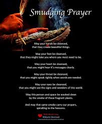 Smudging Prayer By Mystic Mermaid At Www Facebook Com Mysticmermaidcove Smudging Prayer Smudging Spiritual Cleansing