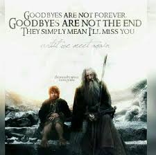 Someone Can Recite This At My Funeral One Day Hobbit Quotes Tolkien Quotes Lotr Quotes