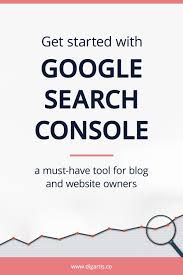 Get Started With Google Search Console Digartis Seo Tutorial Website Optimization Seo For Beginners