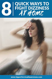 8 Home Remedies For Dizziness Home Remedies For Dizziness Vertigo Relief Home Remedies For Vertigo