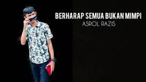 Chords For Berharap Semua Bukan Mimpi Asrol Razis