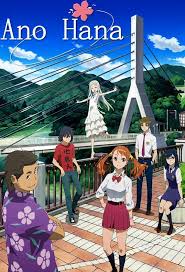 Anohana The Flower We Saw That Day In 2020 Anohana Anime Anime Kage